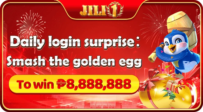 JILI1 daily login golden egg lottery — grand prize up to ₱8,888,888