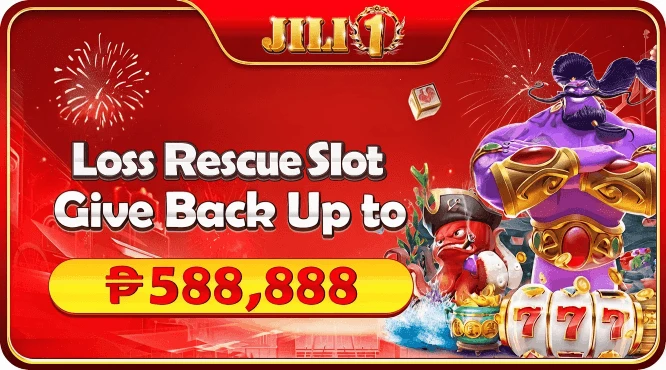 JILI1 loss rescue red envelope — up to ₱588,888